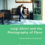 Luigi Ghirri and the Photography of Place
