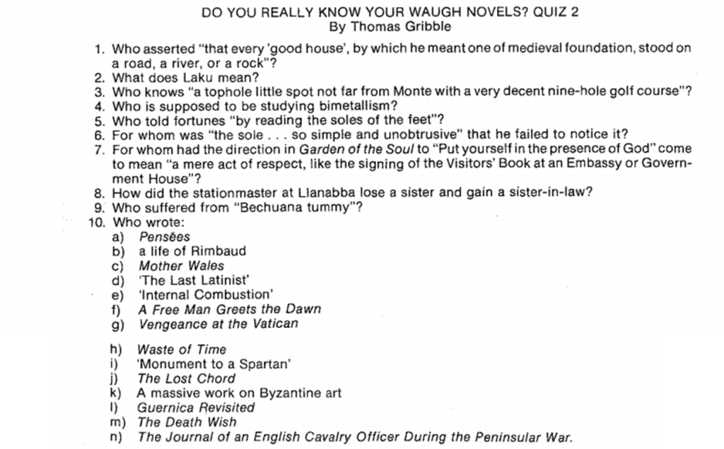 Questions for the second Waugh Quiz by Thomas Gribble.