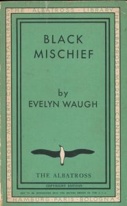 Figure 2. Black Mischief, Albatross edition, 1933.